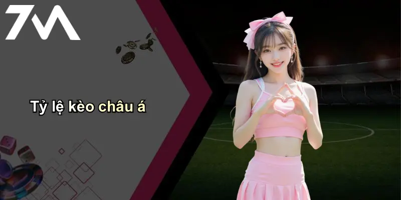 Tỷ Lệ Kèo: Phân Tích Ý Nghĩa Và Kinh Nghiệm Xem Kèo 7m 2 Tỷ lệ kèo châu á