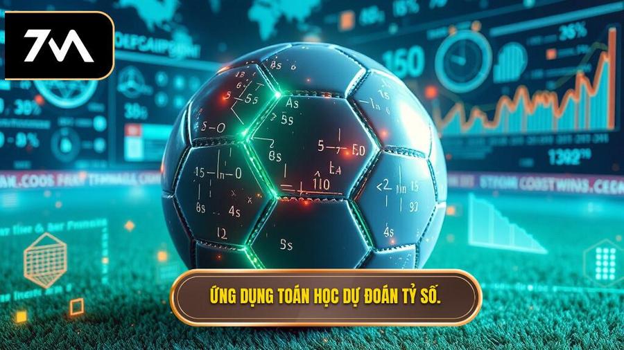 Phương pháp toán học trong dự đoán tỷ số bóng đá